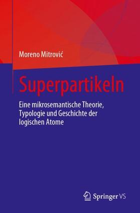 Mitrovic / Mitrovic |  Superpartikeln | Buch |  Sack Fachmedien