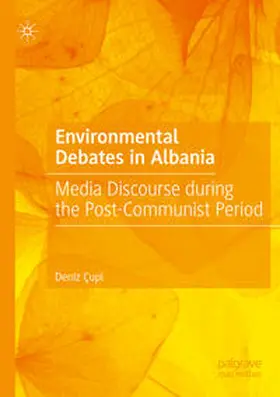 Çupi |  Environmental Debates in Albania | Buch |  Sack Fachmedien