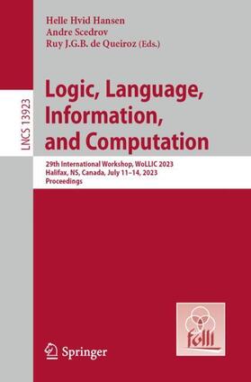 Hansen / de Queiroz / Scedrov |  Logic, Language, Information, and Computation | Buch |  Sack Fachmedien