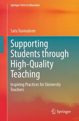 Tuomainen |  Supporting Students through High-Quality Teaching | Buch |  Sack Fachmedien