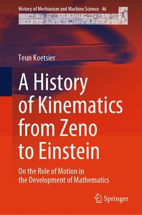 Koetsier |  A History of Kinematics from Zeno to Einstein | Buch |  Sack Fachmedien