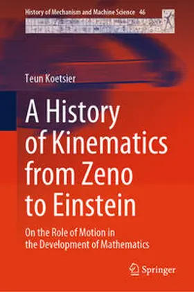 Koetsier |  A History of Kinematics from Zeno to Einstein | eBook | Sack Fachmedien