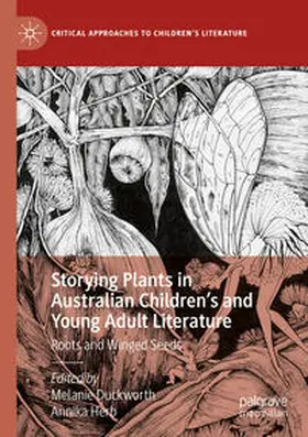 Herb / Duckworth |  Storying Plants in Australian Children¿s and Young Adult Literature | Buch |  Sack Fachmedien