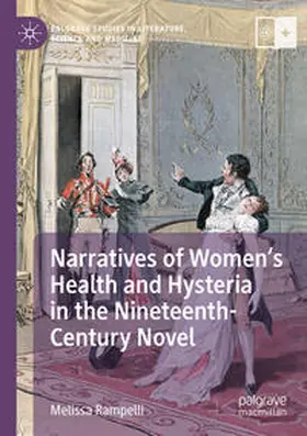 Rampelli |  Narratives of Women¿s Health and Hysteria in the Nineteenth-Century Novel | Buch |  Sack Fachmedien