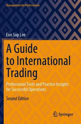 Lee |  A Guide to International Trading | Buch |  Sack Fachmedien