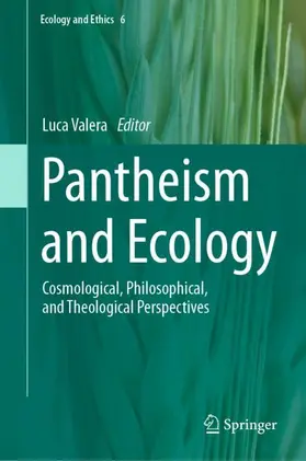 Valera |  Pantheism and Ecology | Buch |  Sack Fachmedien