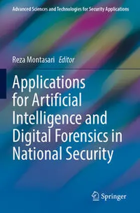 Montasari |  Applications for Artificial Intelligence and Digital Forensics in National Security | Buch |  Sack Fachmedien