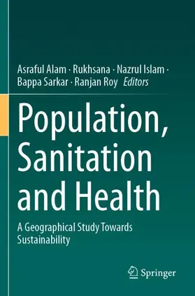 Alam / Rukhsana / Roy |  Population, Sanitation and Health | Buch |  Sack Fachmedien