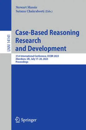 Massie / Chakraborti |  Case-Based Reasoning Research and Development | eBook | Sack Fachmedien