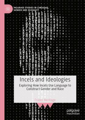Heritage |  Incels and Ideologies | Buch |  Sack Fachmedien