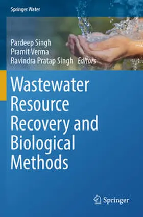 Singh / Verma |  Wastewater Resource Recovery and Biological Methods | Buch |  Sack Fachmedien