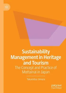 Jimura |  Sustainability Management in Heritage and Tourism | Buch |  Sack Fachmedien