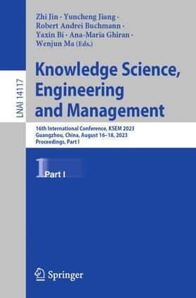 Jin / Jiang / Ma |  Knowledge Science, Engineering and Management | Buch |  Sack Fachmedien