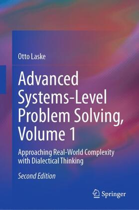Laske |  Advanced Systems-Level Problem Solving, Volume 1 | Buch |  Sack Fachmedien