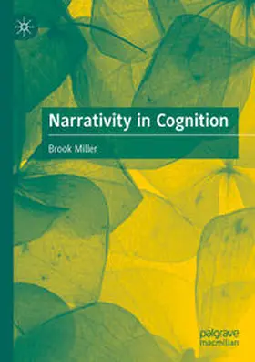 Miller |  Narrativity in Cognition | eBook | Sack Fachmedien