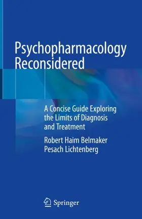 Lichtenberg / Belmaker |  Psychopharmacology Reconsidered | Buch |  Sack Fachmedien