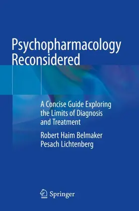 Lichtenberg / Belmaker |  Psychopharmacology Reconsidered | Buch |  Sack Fachmedien