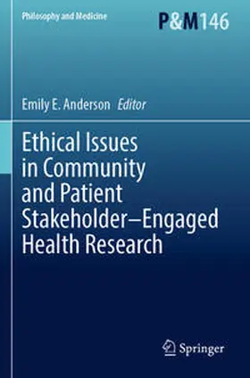 Anderson |  Ethical Issues in Community and Patient Stakeholder¿Engaged Health Research | Buch |  Sack Fachmedien