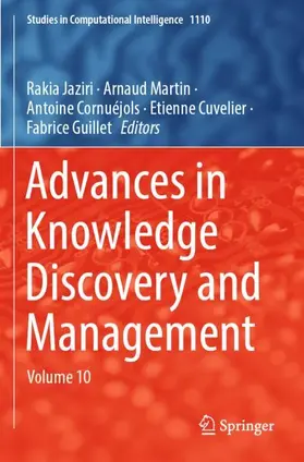 Jaziri / Martin / Guillet |  Advances in Knowledge Discovery and Management | Buch |  Sack Fachmedien