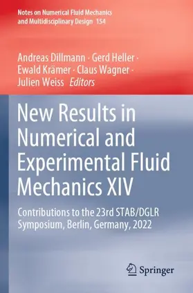 Dillmann / Heller / Weiss |  New Results in Numerical and Experimental Fluid Mechanics XIV | Buch |  Sack Fachmedien