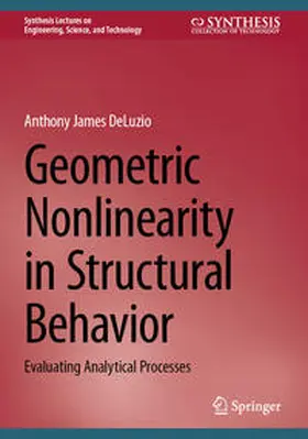 DeLuzio |  Geometric Nonlinearity in Structural Behavior | eBook | Sack Fachmedien