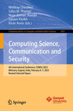 Chaubey / Thampi / Jhanjhi |  Computing Science, Communication and Security | eBook | Sack Fachmedien