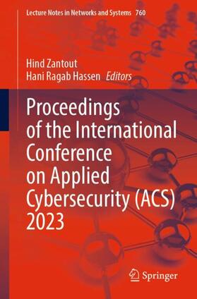Ragab Hassen / Zantout |  Proceedings of the International Conference on Applied Cybersecurity (ACS) 2023 | Buch |  Sack Fachmedien