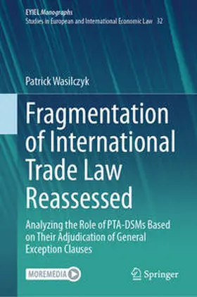 Wasilczyk |  Fragmentation of International Trade Law Reassessed | eBook | Sack Fachmedien