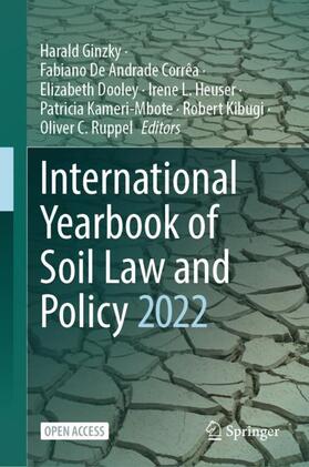 Ginzky / De Andrade Corrêa / Dooley |  International Yearbook of Soil Law and Policy 2022 | Buch |  Sack Fachmedien
