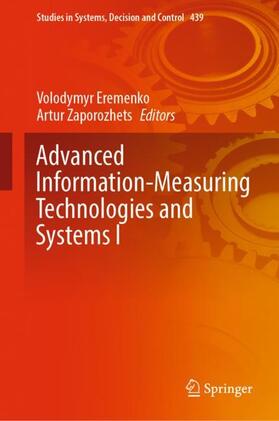 Zaporozhets / Eremenko |  Advanced Information-Measuring Technologies and Systems I | Buch |  Sack Fachmedien