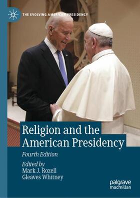 Whitney / Rozell |  Religion and the American Presidency | Buch |  Sack Fachmedien