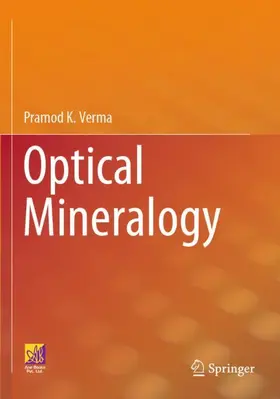 Verma |  Optical Mineralogy | Buch |  Sack Fachmedien