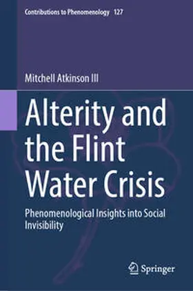 Atkinson III |  Alterity and the Flint Water Crisis | eBook | Sack Fachmedien