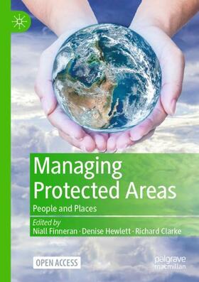 Finneran / Hewlett / Clarke |  Managing Protected Areas | Buch |  Sack Fachmedien