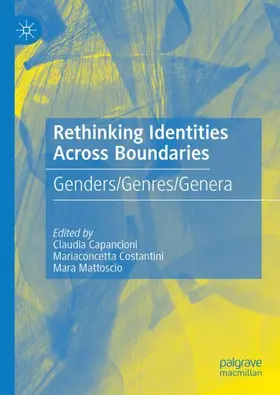 Capancioni / Mattoscio / Costantini |  Rethinking Identities Across Boundaries | Buch |  Sack Fachmedien