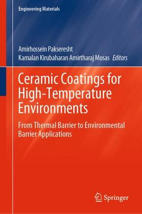 Amirtharaj Mosas / Pakseresht |  Ceramic Coatings for High-Temperature Environments | Buch |  Sack Fachmedien