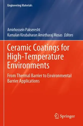 Amirtharaj Mosas / Pakseresht |  Ceramic Coatings for High-Temperature Environments | Buch |  Sack Fachmedien