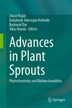 Majid / Nanda / Kehinde |  Advances in Plant Sprouts | Buch |  Sack Fachmedien