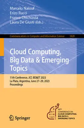 Naiouf / Rucci / Chichizola | Cloud Computing, Big Data & Emerging Topics | E-Book | sack.de