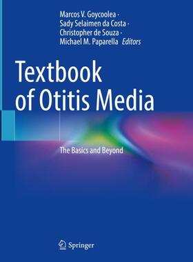 Goycoolea / Paparella / Selaimen da Costa |  Textbook of Otitis Media | Buch |  Sack Fachmedien