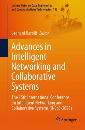 Barolli |  Advances in Intelligent Networking and Collaborative Systems | Buch |  Sack Fachmedien