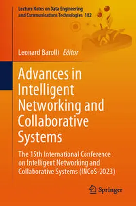 Barolli |  Advances in Intelligent Networking and Collaborative Systems | eBook | Sack Fachmedien