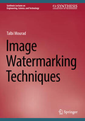 Mourad |  Image Watermarking Techniques | eBook | Sack Fachmedien