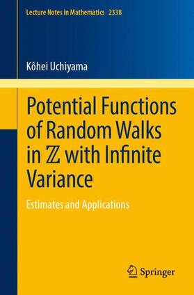 Uchiyama |  Potential Functions of Random Walks in ¿ with Infinite Variance | Buch |  Sack Fachmedien