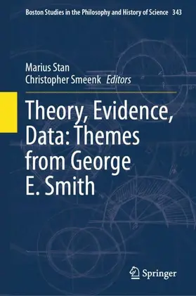 Smeenk / Stan |  Theory, Evidence, Data: Themes from George E. Smith | Buch |  Sack Fachmedien