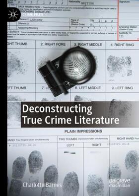 Barnes | Deconstructing True Crime Literature | Buch | 978-3-031-41044-4 | sack.de