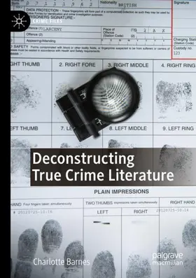 Barnes |  Deconstructing True Crime Literature | Buch |  Sack Fachmedien