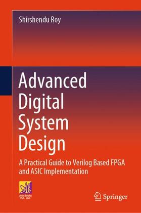 Roy |  Advanced Digital System Design | Buch |  Sack Fachmedien