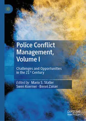 Staller / Koerner / Zaiser |  Police Conflict Management, Volume I | eBook | Sack Fachmedien