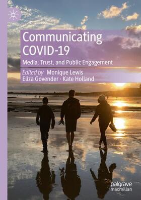 Lewis / Holland / Govender |  Communicating COVID-19 | Buch |  Sack Fachmedien